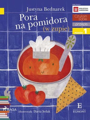 cover image of Pora na pomidora (w zupie)